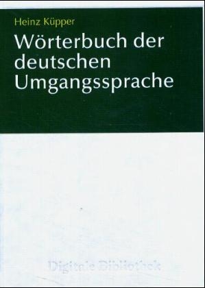 Wörterbuch der deutschen Umgangssprache - 