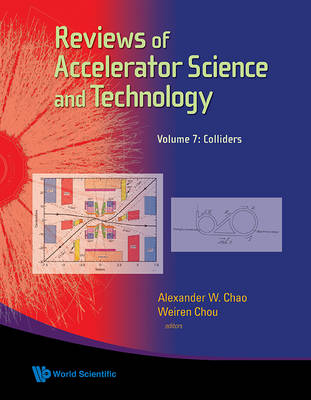 Reviews Of Accelerator Science And Technology - Volume 7: Colliders - 