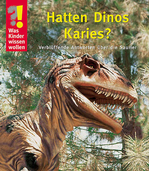 Hatten Dinos Karies?