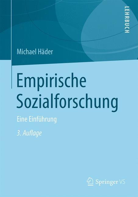 Empirische Sozialforschung Von Michael Häder | ISBN 978-3-531-19674-9 ...