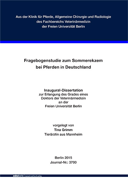 Fragebogenstudie zum Sommerekzem bei Pferden in Deutschland - Tina Grimm