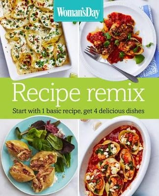 Woman's Day Recipe Remix - 