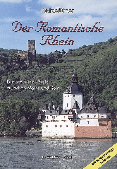 Reiseführer. Der romantische Rhein - Thomas Krämer