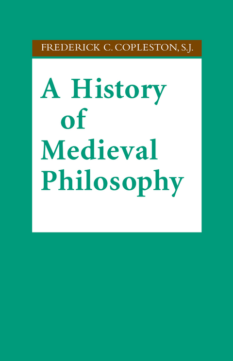 A History of Medieval Philosophy - Frederick C. Copleston