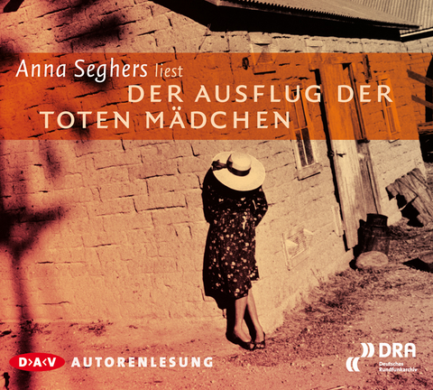 Der Ausflug der toten Mädchen - Anna Seghers