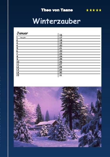 Winterzauber - Kalender - Theo von Taane