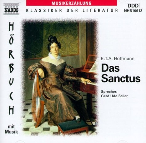 Das Sanctus - E T A Hoffmann