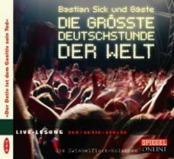 Die grösste Deutschstunde der Welt - Bastian Sick