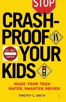 Crashproof Your Kids - Timothy C. Smith