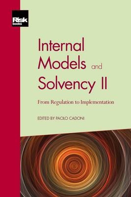 Internal Models and Solvency II - 