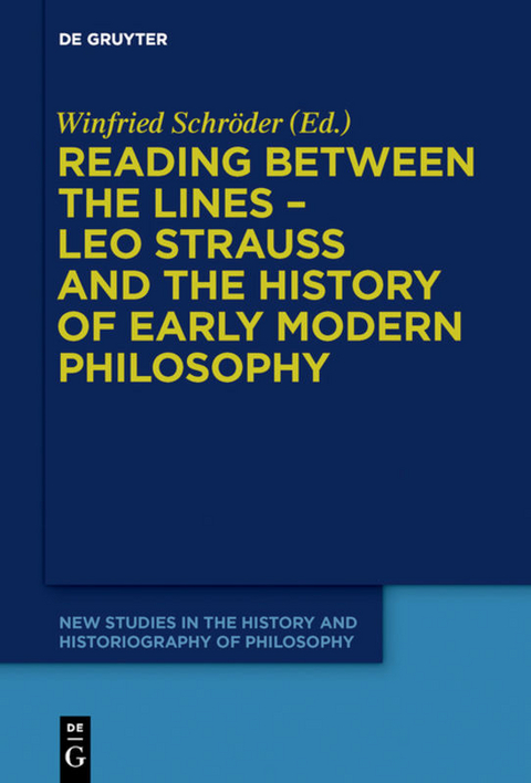 Reading between the lines – Leo Strauss and the history of early modern philosophy - 