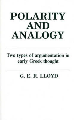 Polarity and Analogy - G E R Lloyd