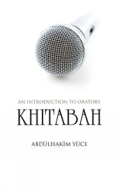 Khitabah - Abdülhakim Yüce