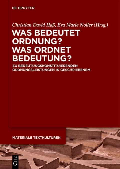 Was bedeutet Ordnung - was ordnet Bedeutung? - 