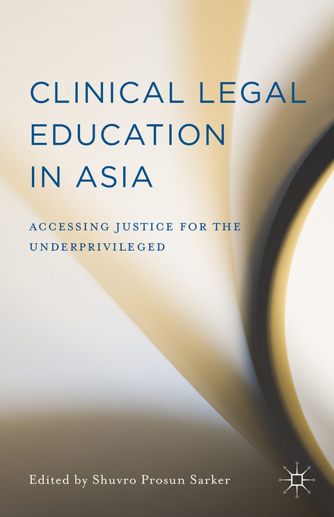 Clinical Legal Education in Asia - 