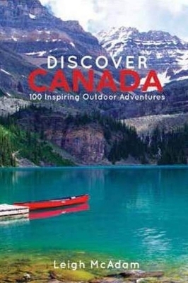 Discover Canada - Leigh McAdam