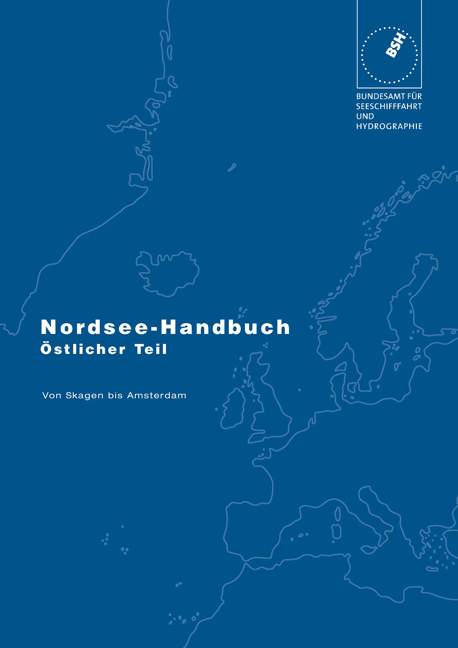 Nordsee-Handbuch, östlicher Teil. Von Skagen bis Amsterdam