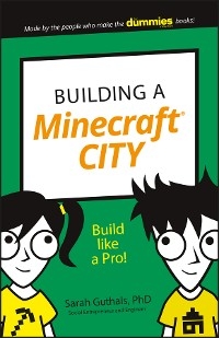 Building a Minecraft City - Sarah Guthals