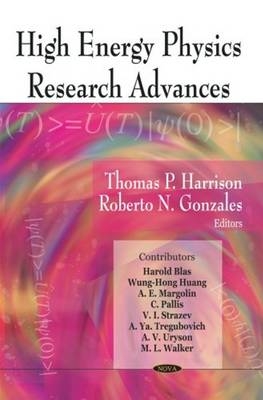 High Energy Physics Research Advances - 