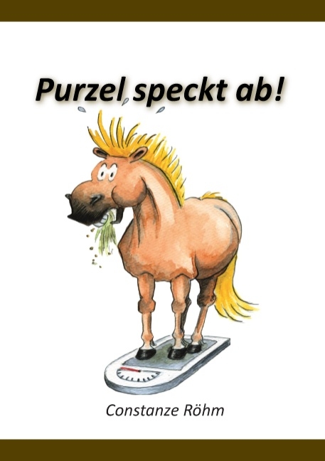 Purzel speckt ab! - Constanze Röhm