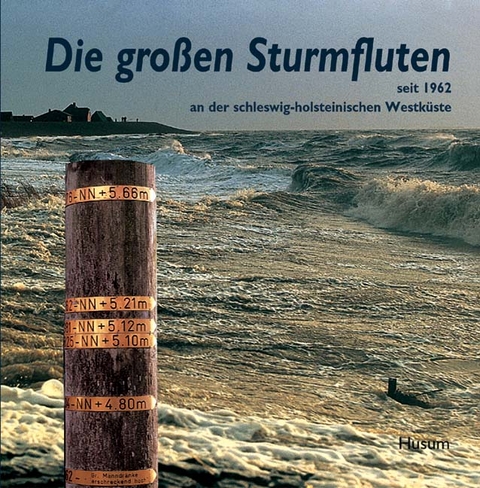 Die großen Sturmfluten