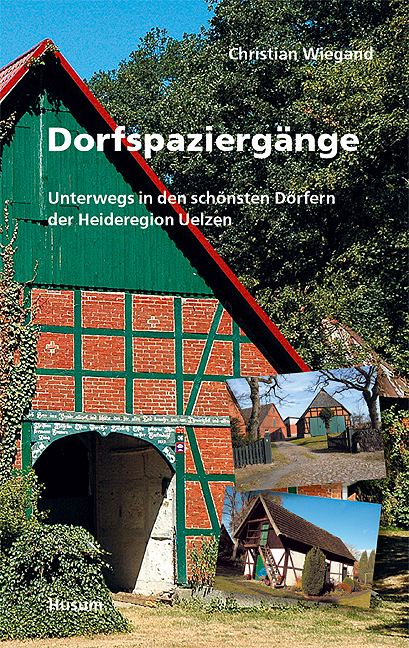 Dorfspaziergänge - Christian Wiegand