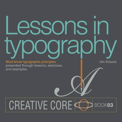 Lessons in Typography - Jim Krause