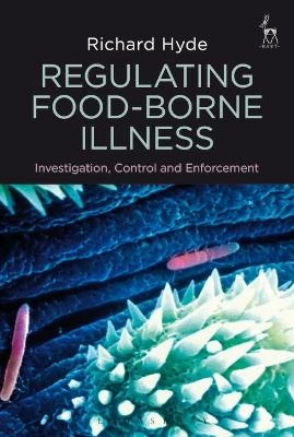 Regulating Food-borne Illness - Richard Hyde