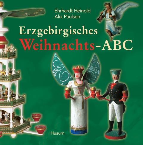 Erzgebirgisches Weihnachts-ABC - 