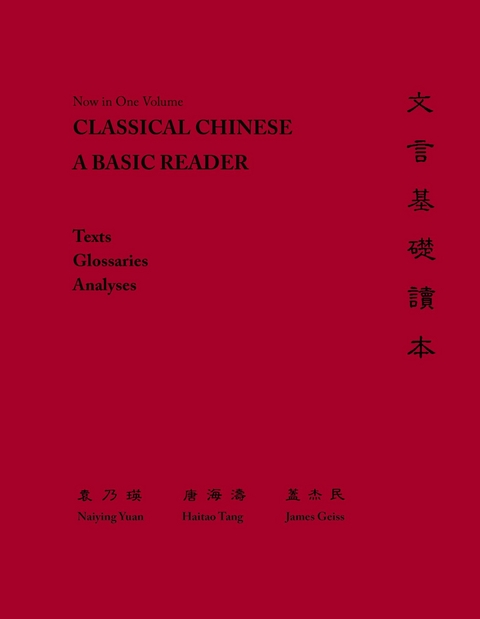 Classical Chinese -  James Geiss,  Hai-tao Tang,  Naiying Yuan