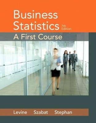 Business Statistics - David M. Levine, Kathryn A. Szabat, David F. Stephan