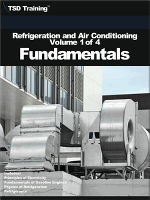 Refrigeration and Air Conditioning  - Fundamentals -  TSD Training