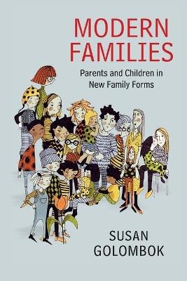 Modern Families - Susan Golombok