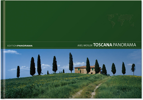 Toscana Panorama - Axel M Mosler