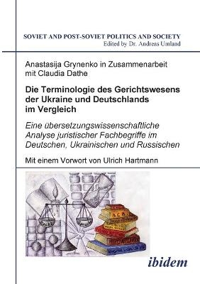 Die Terminologie des Gerichtswesens der Ukraine und Deutschlands im Vergleich - Anastasija Grynenko, Claudia Dathe