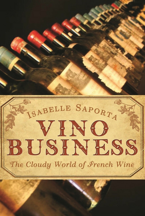 Vino Business -  Isabelle Saporta