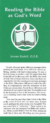 Reading the Bible as God�s Word - Jerome Kodell