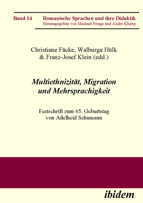 Multiethnizität, Migration und Mehrsprachigkeit - 