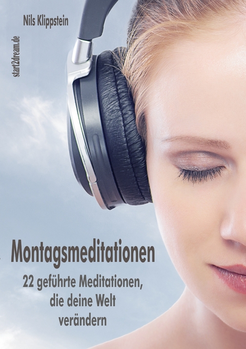 Montagsmeditationen - Nils Klippstein