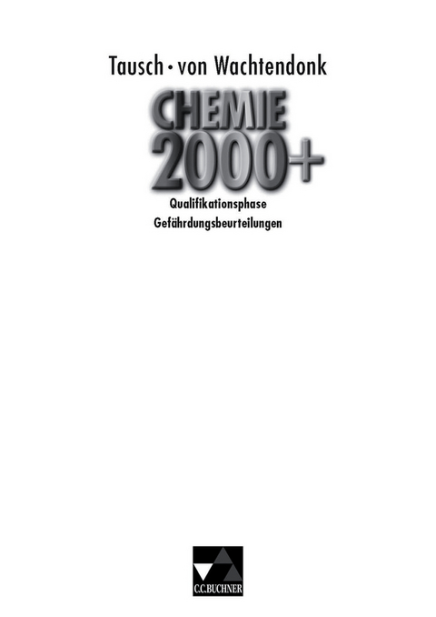 Chemie 2000+ NRW Sek II / Chemie 2000+ Quali-Phase Gefährdungsbeurteilungen - Nico Meuter