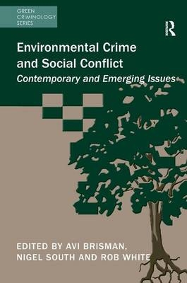 Environmental Crime and Social Conflict - 