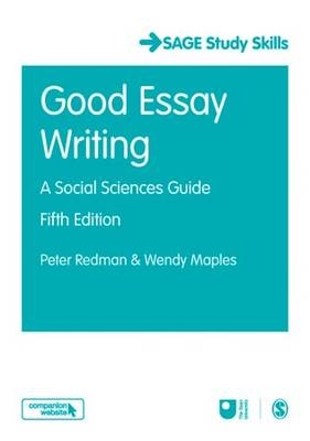 Good Essay Writing -  Wendy Maples,  Peter Redman