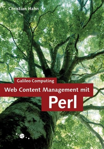 Web Content Management mit Perl, m. CD-ROM - Christian Hahn