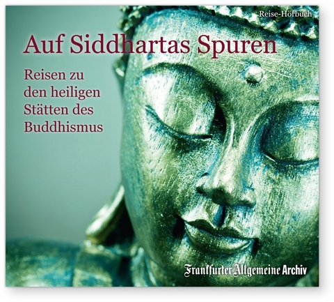 Auf Siddhartas Spuren - 