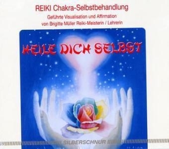 Heile Dich selbst, 1 Audio-CD - Brigitte Müller