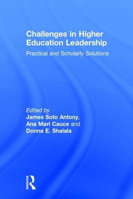 Challenges in Higher Education Leadership - 