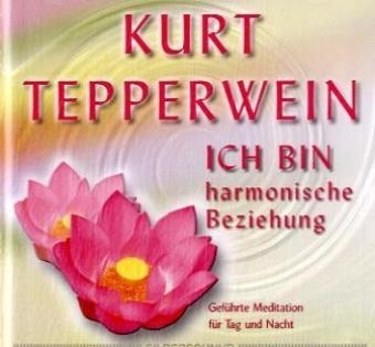 Ich Bin - Kurt Tepperwein