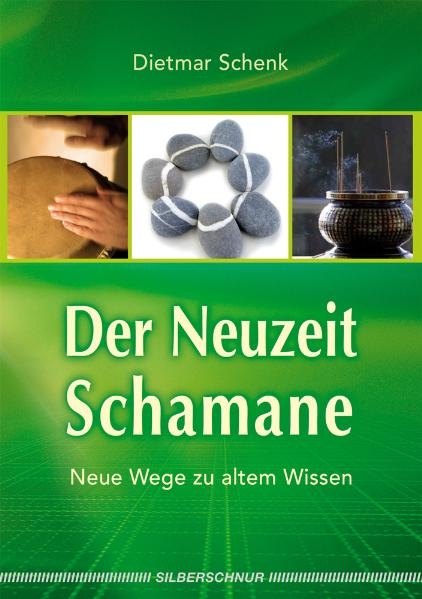 Der Neuzeit-Schamane - Dietmar Schenk