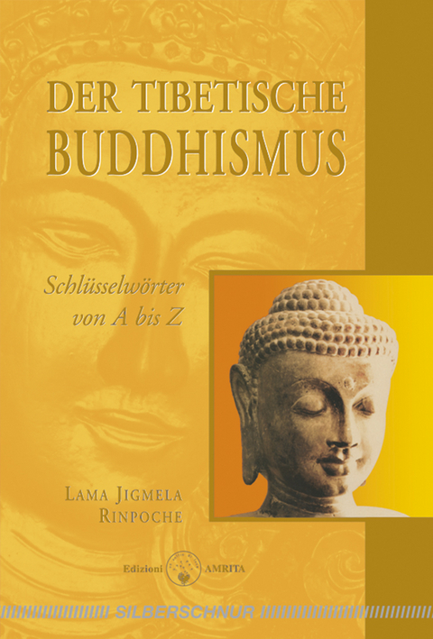 Der tibetische Buddhismus - Lama Jigme Rinpoche