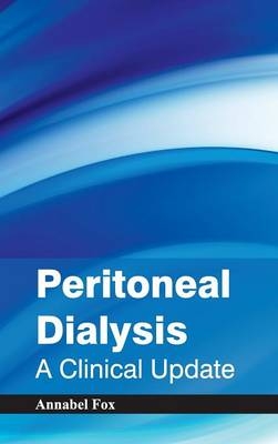 Peritoneal Dialysis: A Clinical Update - 